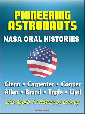 cover image of Pioneering Astronauts, NASA Oral Histories